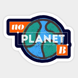 No Planet B Sticker